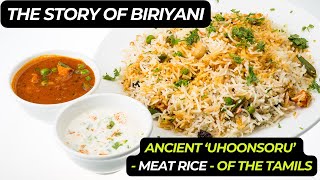 What is the origin of Biriyani? | Ancient UhoonSoru of Tamils