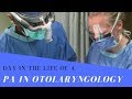 Day in the life of a pa in otolaryngology  natalie dies ccpa