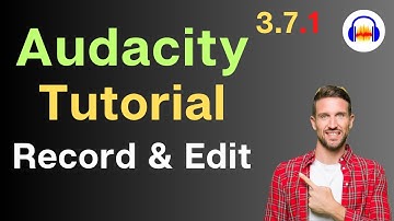 How to record & edit your voice in Audacity (3.7.1) Step-by-Step tutorial for Beginners