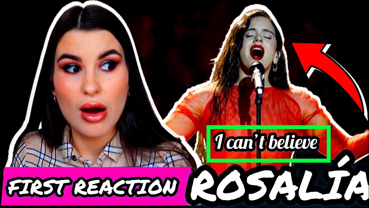 Rosalía-Me Quedo Contigo (Goya 2019) *FIRST REACTION*