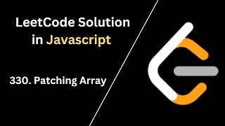 330. Patching Array in JavaScript in Hindi #javascript #problem #leetcode #dailychallenge #array