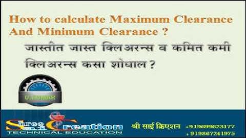How to calculate maximum and minimum clearance