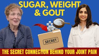 Gout: The shocking link to diabetes, kidneys, inflammation | Dr. Chhaya Makhija & Dr. Pamela Kammen