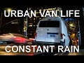 Urban Van Life Dealing With The Rain