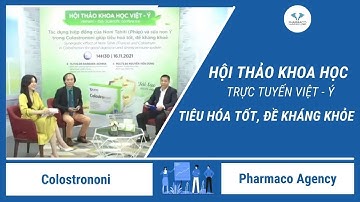 HỘI THẢO KHOA HỌC TRỰC TUYẾN VIỆT -  Ý: TIÊU HÓA TỐT, ĐỀ KHÁNG KHỎE
