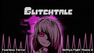 Glitchtale OST - Fearless Terror [Betty's Fight Theme 2]