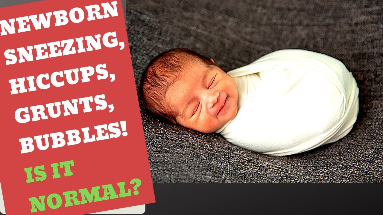 Newborn sneezing, grunting, hiccups and blowing bubbles, noise from the