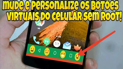 COMO MUDAR OU PERSONALIZAR OS BOTÕES VIRTUAIS DO CELULAR ANDROID [SEM ROOT] 2017!