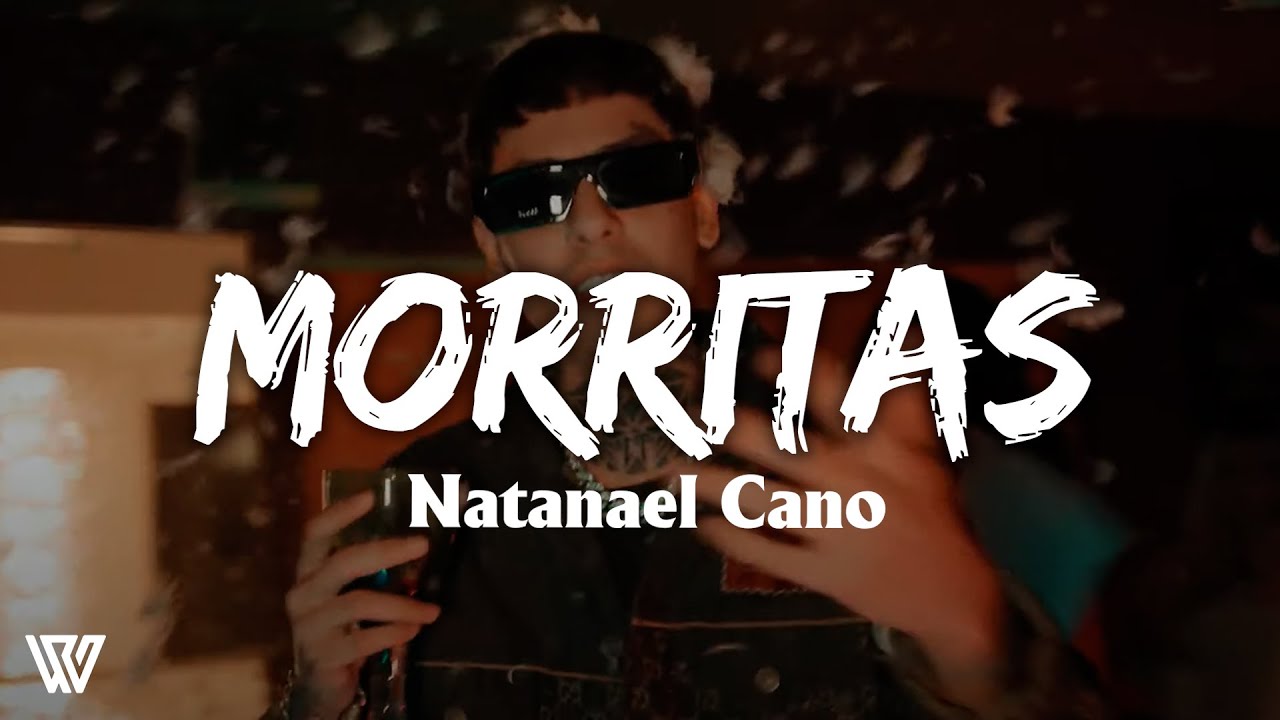 Natanael Cano - Morritas (Letra/Lyrics)