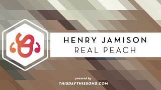 Henry Jamison - Real Peach