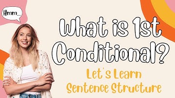 Master the First Conditional in English, Real-Life Examples & Easy Explanation! | ESL CLASS FOR YOU!
