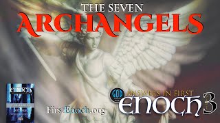 Answers in First Enoch Part 3: The Seven Archangels screenshot 3