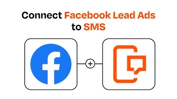 How to Connect Facebook Lead Ads to SMS - Easy Integration