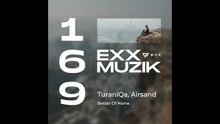 TuraniQa, Airsand - Better Off Alone  #goldhit #besthit #topitunes