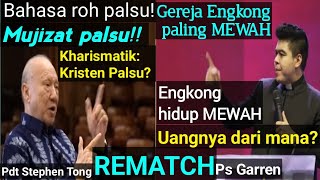 REM4TCH!!! Pdt Stephen Tong dan Ps Garren Lumoindong saling sindir?