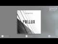 The new stuff  pollux glorie records