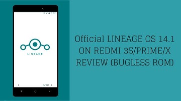 Official Lineage Os 14.1 Android 7.1.2 For Redmi 3S/Prime/3X Review (Bugless Rom)