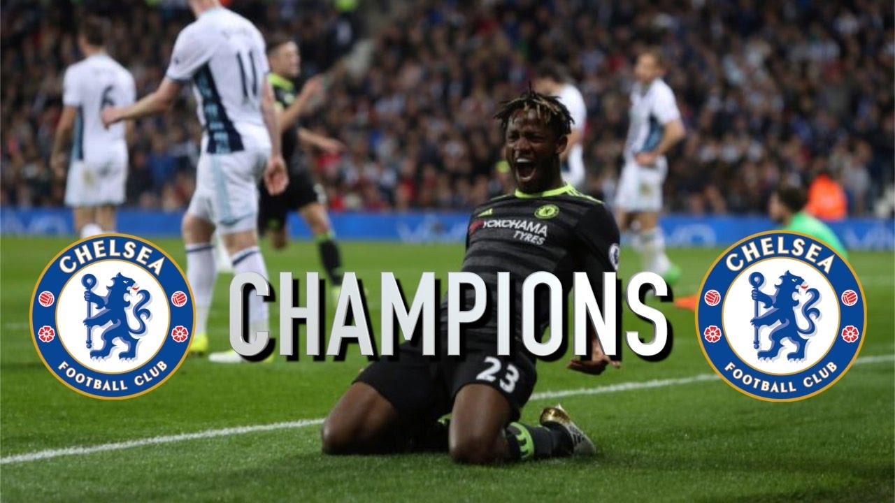 PREMIER LEAGUE CHAMPIONS || WEST BROM 0-1 CHELSEA - YouTube