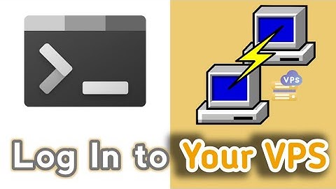 Connect to VPS.  Two Easy Ways to SSH Into Your VPS