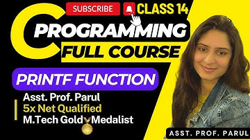 Printf Function in C Program | CLASS 14 | FULL COURSE