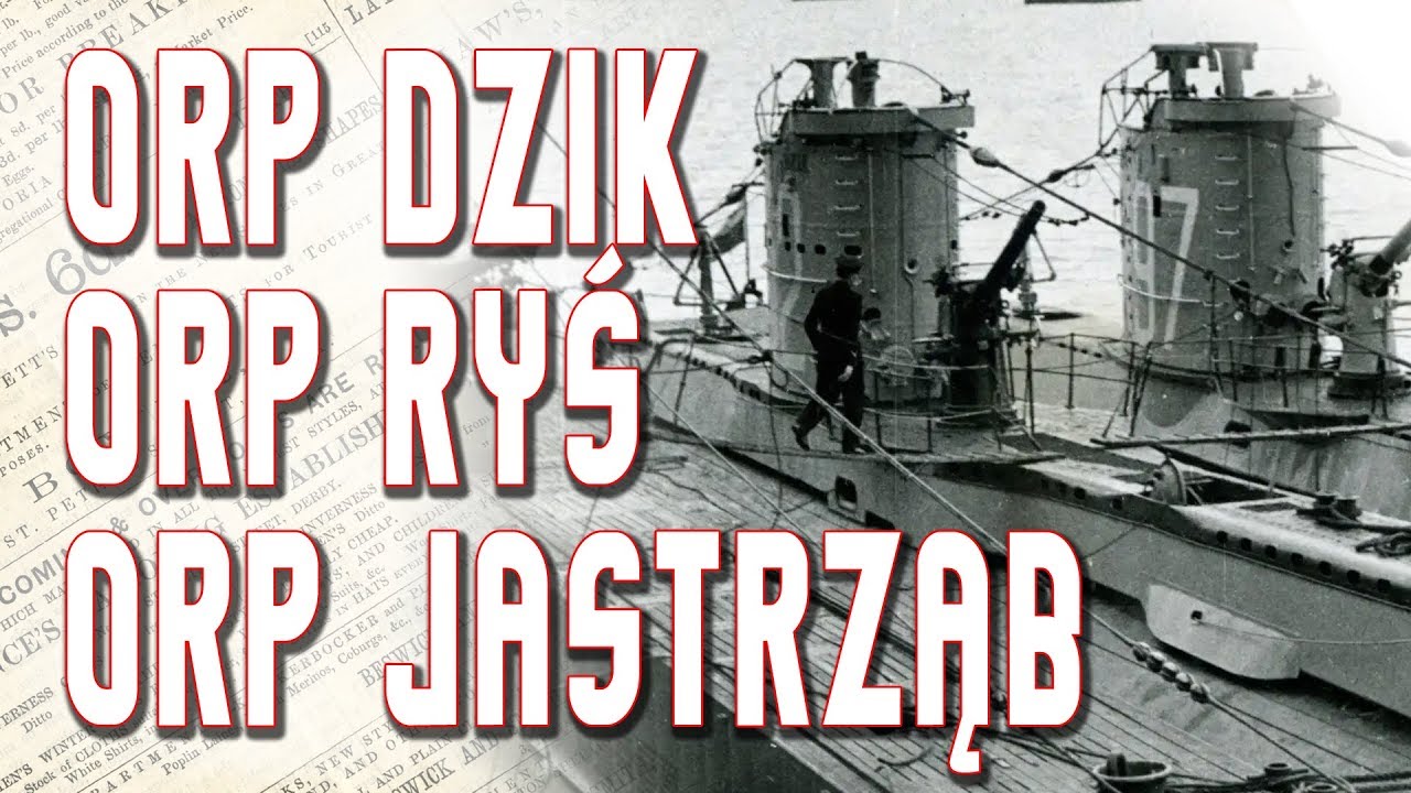 💡 ORP Ryś, Dzik i Jastrząb / Polskie okręty II Wojny Światowej 2 YouTube