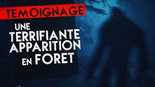 Terrifiante apparition dans une forêt Française : Témoignage !