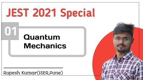 Jest Special  2021( QUANTUM MECHANICS). Demo