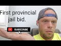 Canadian prison stories what do you do first time in provincial