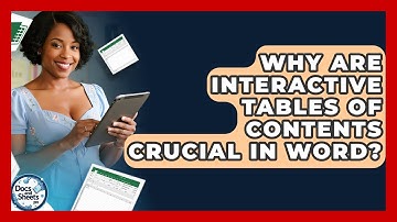 Why Are Interactive Tables Of Contents Crucial In Word? - Docs and Sheets Pro