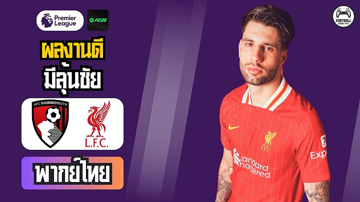 🔥ศึกพรีเมียร์ลีกเดือด! บอร์นมัธ ปะทะ ลิเวอร์พูล | ไฮไลท์สุดมันส์ 2024/25 | FC25