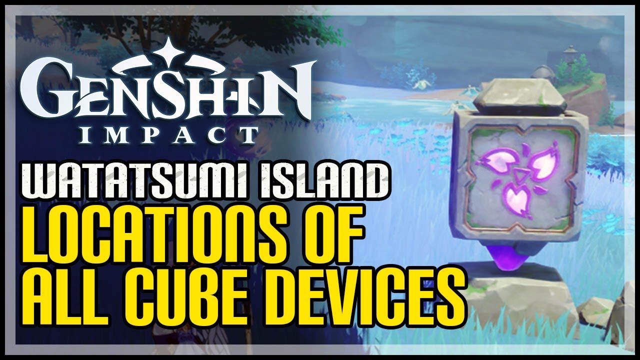 Watatsumi Island All Cube Device Puzzles Genshin Impact - YouTube