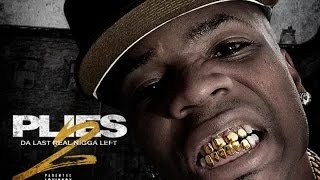 Plies-   Did It Outta Luv (Da Last Real Nigga Left 2 Mixtape)