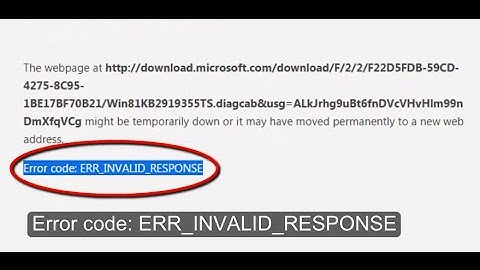Error Code: ERR_INVALID_RESPONSE in Chrome