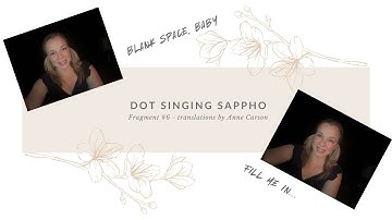 Sappho in Song - Fragment #6 (Carson)