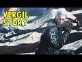 How Vergil Was Resurrected FULL STORY (Vergil All Cutscenes) - Devil May Cry 5 (DMC5 2019)