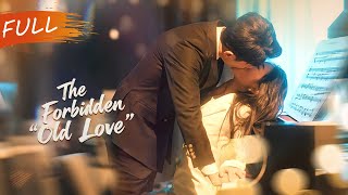 Ten Years Later She Meets Her First Love Exa Hot Kiss Sparks Firedesire Out Of Control