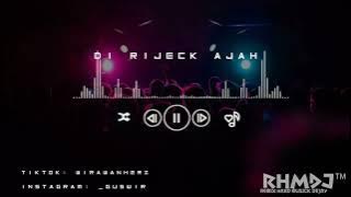 DJ DI RIJECK AJA - FUNKOT REMIX #2022