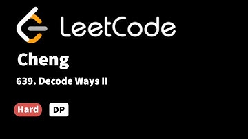 LeetCode 639. Decode Ways II