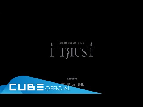 (여자)아이들((G)I-DLE) - 3rd Mini Album "I trust" Concept Preview 1