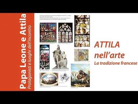 Mostra Iconografica - Papa Leone e Attila : protagonisti e luoghi dell'incontro