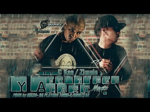 Ya no tiene caso- C-kan Ft Zimple - YouTube