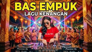 DJ Remix lagu Kenangan enak di dengar pelepas lelah Bas Empuk screenshot 2