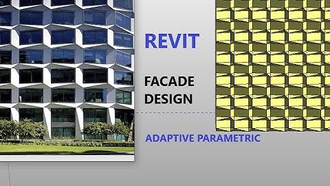 Revit Adaptive Parametric Modelling  ( Facade Design -Pattern window )