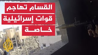 كتائب القسام تستهدف قوات إسرائيلية خاصة في بيت حانون بمدينة غزة