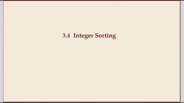 COMP526 Unit 3-3 2020-02-24 Sorting: Integer Sorting