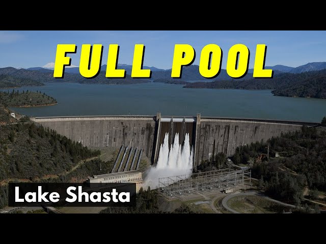 Lake Shasta Update: On the Brink of Full Capacity - May 2024 class=