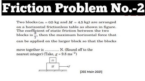 Two blocks (m=0.5 kg and M=4.5 kg) are arranged on a horizontal Frictionless table as shown in fi...