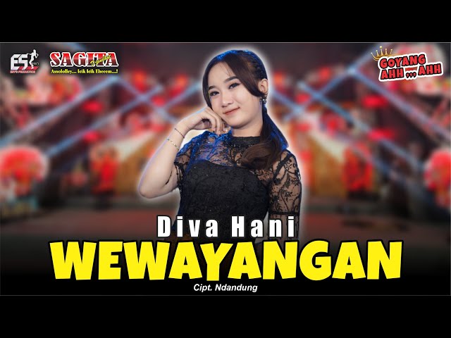 Diva Hani - Wewayangan | Sagita Djandhut Assololley | Dangdut (Official Music Video) class=