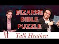 I Have a Copyright on the Bible! | Joe-OK |  Talk Heathen 04.31