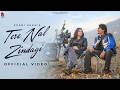 Tere Naal Zindgi Official Video Shani Shah Sarab Ghumaan Jay Ell Records Punjabi Song 2026 mp3
